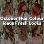 October Hair Colour Ideas Fresh Looks 2026